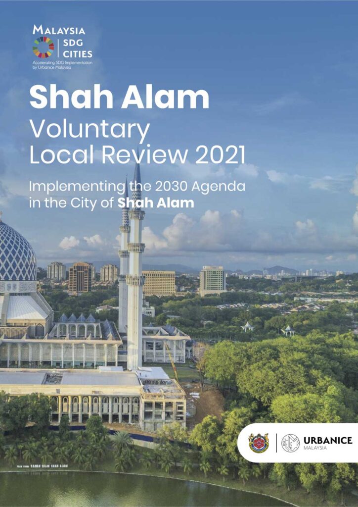 Shah Alam SDG Voluntary Local Review Report 2021